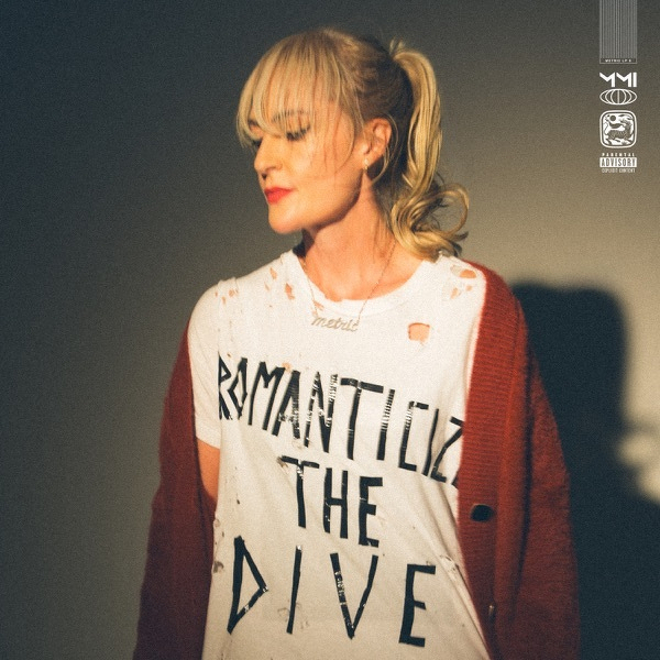 Romanticize The Dive by Metric
