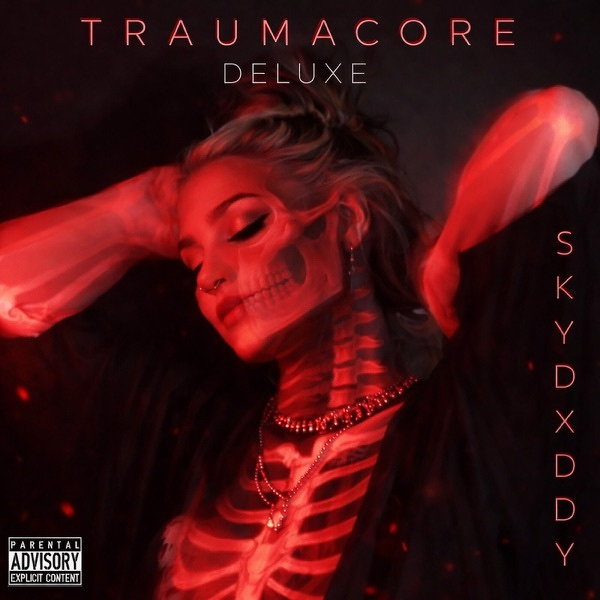 TRAUMACORE (RAW AND UNCUT) [DELUXE] by SkyDxddy